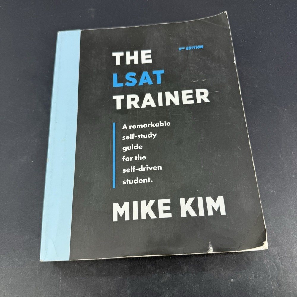The LSAT Trainer 2nd Edition Self-Study Study Guide Book by Mike Kim
